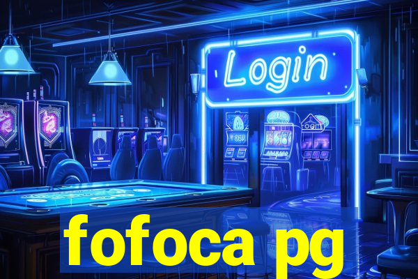 fofoca pg